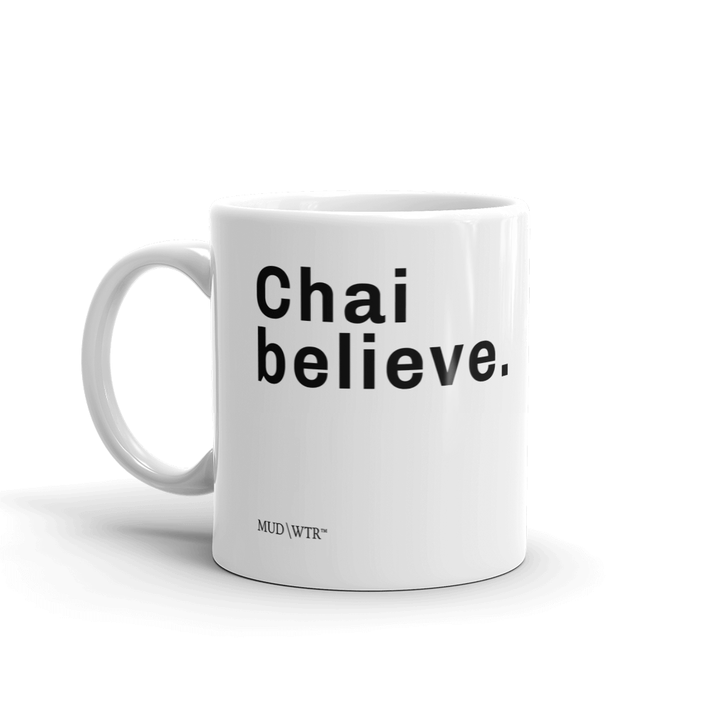 chai-believe-mug-u3 white-glossy-mug-11oz-handle-on-left-607a0708398a9.png